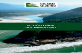 RELATÓRIO ANUAL DE ATIVIDADES 2017...O Observando os Rios, projeto referência de engaja-mento de comunidades no cuidado com a água, chegou aos 17 Estados da Mata Atlântica, além