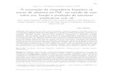 A encenação da competência linguística na escrita …304 Matias, J. – Encenação da competência lingüística em DAF Pandaemonium, São Paulo, v. 16, n. 22, Dez/2013, p. 304-338