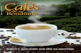 Edição Nº1 / Setembro de 2016 Rondônia deainfo.cnptia.embrapa.br/digital/bitstream/item/... · De acordo com o segundo levantamento de 2016 do acompanha-mento de safra do café