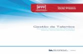 Gestão de Talentos - IIA Brasil · Global Internal Audit Competency Framework (Estrutura de Competências 2), para identificar as competências necessárias para executar o plano