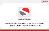 Associação Brasileira de Tecnologia para …...Estudo de Mercado Mídias Grandes Construções Revista M&T Guia de Equipamentos Livros Técnicos Canal CHN Nove Sites Mídias Sociais