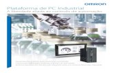 Plataforma de PC Industrial€¦ · 4 Plataforma de PC Industrial Fusão perfeita: o controlo de máquinas Sysmac e as tecnologias da informação Com uma concepção específica