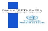 eportuguese home pt - WHO | World Health …• Representantes do governo de Angola responsáveis pela gestão do projecto para os PALOP • Representantes da OMS e os respectivos