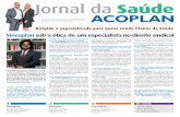 Jornal da Saúde - Nova Acoplan · saiba como pensam os líderes da associação 3 4 Sincoplan A luta de uma entidade pelos direitos dos trabalhadores da área de comercialização