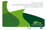 empreendedorismo 31 01 2008 final revCS - Forestis · empreendedorismo no sector florestal; • Promover o desenvolvimento de competências dos produtores florestais, através da