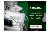 A COPA 2014 - az545403.vo.msecnd.netaz545403.vo.msecnd.net/uploads/2014/02/transpare...Winnipeg, Mar del Plata e Havana) ficou muito abaixo: 280 milhões de reais. O Brasil gastou