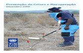 Prevenção de Crises e Recuperação · 2013-12-03 · Vítima de mina terrestre com 13 anos de idade no hospital de Luena, província de Moxico . 5 Áreas Suspeitas de Minas ...