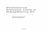 Primeiros Passos com o Raspberry Pi · 22 Primeiros Passos com o Raspberry Pi Figura 1.3 – Pinos e conectores no Raspberry Pi. A. Pinos de Entrada e Saída de Uso Geral (GPIO) e