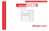 Manual do Produto mcanet II...4. Características da MCANet II Portátil Possuindo um formato moderno e prático o possui um deMCANet II Portátil display 128x64 pontos (LCD), teclado