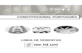 CONSTITUCIONAL PORTUGUÊS · Direito Constitucional Português Página 3 de 74 SISTEMA DE GOVERNO Existem diferentes sistemas de relacionamento institucional entre os vários órgãos