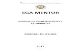 MANUAL DE REPRESENTANTES Y ESTUDIANTESjn.mentor.ec/JN_MENTOR/Templates/Manual de SGA MENTOR... · 2013-05-23 · Fig. 28 Mis compañeros En la pantalla de ^Mis compañeros se muestra