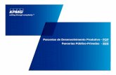 Parcerias de Desenvolvimento Produtivo - PDP Parcerias Público … · 2019-08-30 · •IFA importado Ano 4 ao 8* • Laboratório público produz medicamento •IFA importado Ano
