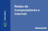 ica Internet - Concurseria › wp-content › uploads › 2017 › 12 › Redes-… · da Internet Utilizado nas Redes Locais e Internet CAMADAS DO TCP Camada Protocolo 5.Aplicação