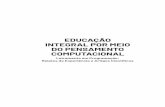 EDUCAÇÃO INTEGRAL POR MEIO DO PENSAMENTO … · Amilton Rodrigo de Quadros Martins . e Adelmo Antonio da Silva Eloy (Organizadores) EDUCAÇÃO INTEGRAL POR MEIO . ... por meio do