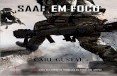 SAAB EM FOCO · 2019-05-09 · 4 Notícias 6 10 capa Carl-Gustaf: desenvolvido para atender às necessidades do combatente SAAB EM FOCO saaB EM Foco é uma publicação da saab do