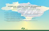 FÓRUM FISCAL DOS ESTADOS BRASILEIROS – FFEBrepositorio.enap.gov.br/bitstream/1/3852/1/FEEB-2017.pdf · 2019-09-17 · PREFÁCIO Este é o sétimo volume de estudos do Programa