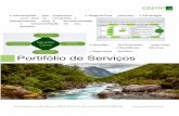 Portifólio de Serviços - Cerne Ambientalcerneambiental.com.br/wp-content/themes/twentyseventeen/PORTIF… · ü Monitoramento da Fauna de Peixes (Ictiofauna) de 17 reservatórios