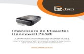 Manual Honeywell PC42t - Bz Tech · Impressora de Etiquetas Honeywell PC42t. A PC42t define novos padrões em facilidade de uso e custo acessível. Excepcionalmente compacta e fácil