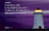 Centro de Excelência em Data & Analytics€¦ · Os serviços oferecidos pelo nosso Centro de Excelência em Data & Analytics englobam sete principais pilares: Criar uma visão de