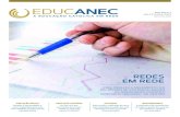 REDES EM REDE - anec.org.br€¦ · e também as editoras parceiras da ANEC Guiados pelas palavras do Papa Francisco, a ANEC lançou em 2018 o Projeto Redes em Rede: juntos pela Educação