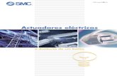Actuadores eléctricos - SMC › portal_ssl › WebContent › resources › docs › ... · 2017-05-23 · escalonados de 2 ou 5 fases, estes actuadores de grande desempenho demonstram