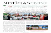 cntv.org.br | Edição 1506| 2016 CNTV vai à embaixada do ... · após pressão conjunta do Sindicato e trabalhadores de Petrópolis (RJ) Preso autor do tiro que deixou vigilante