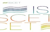 O ISCET – Instituto Superior · e inspira a originalidade de um projeto marcado por um perfil exigente de rigor científico e de cariz humanista. Assim, o desenvolvimento dos cursos