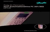 Guia de Operação VLT AutomationDrive FC 301/302 0,25-75 kWfiles.danfoss.com/download/Drives/MG33AS28.pdf · manutenção pode resultar em morte, ferimentos graves ou danos à propriedade.