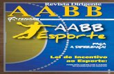 Revista Dirigente AABB - Home - FENABB · 2015-01-05 · Adquira móveis para piscina e guarda-sóis Aniversário FENABB e Banco do Brasil Aconteceu na AABB Artigo Jurídico 05 04