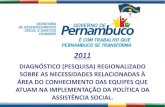 DIAGNÓSTICO (PESQUISA) REGIONALIZADO SOBRE AS … · 2017-08-18 · DIAGNÓSTICO COMPACTO DOS CONTEÚDOS PROGRAMÁTICOS PARA O PLANO DE CAPACITAÇÃO SUAS - RH / 2011 7. ESPAÇO