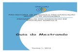 Guia do Mestrando - Federal Rural University of Rio de Janeiro · Niterói, onde funciona hoje o Horto Botânico do Estado do Rio de Janeiro. O seu novo regulamento só foi aprovado