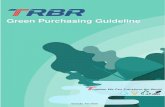 Green Purchasing Guideline - Tokai Rika Brasiltokairikabrasil.com/site/greenpurchasingguideline.pdf · cujos resultados possam ser comparados com a referida escala, para aferição
