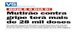 30 de abril de 2016 - São Leopoldo de abril.pdfdias da Campanha de Preven- çáo contra a Gripe 2016, ini- ciada na segunda-feira. dia 25, no Estado. A campanha nacional se encerra