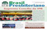 O Jornal Brasil Presbiteriano é órgão oficial Ano 56 nº ...€¦ · Camila Crepaldi SP 51.929 E-mail: bp@ipb.org.br Diagramação: Aristides Neto Impressão: Sem pichação egundo