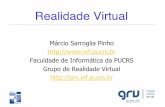 Realidade Virtual - Escola Politécnicapinho/CGII/PDFs/Aula1-IntroducaoRV.pptx.… · wTudo deve estar representado no ambiente virtual wNão é preciso IMITAR a realidade 7. Um Pequeno