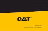 Manual do Utilizador€¦ · BENVINDO AO CAT® S52 O Cat® S52 é a combinação única do nosso design mais fino e elegante de sempre, mantendo no entanto a sua robustez. Fácil