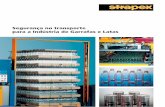 Segurança no transporte para a Indústria de Garrafas e Latas · 2014-01-31 · Cintagem horizontal de camadas individuais de garrafas de vidro em linhas de produção elevada (Tecnologia
