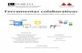 Ferramentas colaborativas integradas em redes sociaisfiles.alvarofpinheiro.eti.br/200000347-ed6dcee67f/... · 2018-04-07 · Ferramentas colaborativas integradas em redes sociais