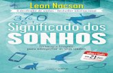 Leon Nacson - Nascente Editora · Especializado em coaching de sonhos, Leon Nacson é presença assídua em jornais, ... Afinal de contas, se estivesse a tomar conta ... Creio que
