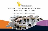 EDITAL DE CHAMADA DE PROJETOS 2018 - bussolasocial.com.br · 1.1. Apoiar Projetos, seguindo o propósito de “Transformar Realidades Socioeconômicas de Pessoas e Organizações