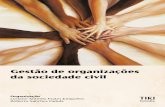 Gestão de organizações da sociedade civil...Gestão de organizações da sociedade civil / Organização de Luciano Antônio ... 35 Pedro Aguerre Compliance no terceiro setor: ...