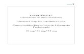 CONCERTA (cloridrato de metilfenidato) Janssen-Cilag ... › estaticos › bulas › 196428.pdf · agravamento de tiques ou Síndrome de Tourette durante o tratamento com metilfenidato