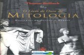 O Livro de ouro da mitologia - WordPress.comO Livro de Ouro da Mitologia corresponde ao volume A Idade da Fábula de Thomas Bulfinch. É o melhor livro de referência e divulgação
