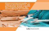 Descontaminaçao e reprocessamento de produtos para saude ... › 2014 › wp-content › uploads › 2018 › ... · de nenhuma opinião por parte da Organização Mundial da Saúde
