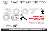 Mercado projeta 2007 - ABEMDJANEIRO/2007 Edição nº 59 - Ano VII R$ 8,00 Entrevista: Gil Giardelli mostra a importância das ferramentas digitais para o setorConsulta aos associados