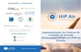 Implementação de Práticas de …hipair.eu/wp-content/uploads/2017/12/IO2-–-Training...Implementação de Práticas de Trabalho de Elevada Performance (PTEP) em PME da aviação