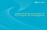 Código de Ética e de Conduta do Grupo Energisagrupoenergisa.com.br/Documents/PDF/Código de Ética.pdf · 2016-08-12 · Caro Leitor, O Código de Ética e de Conduta do Grupo Energisa