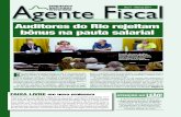 Auditores do Rio rejeitam bônus na pauta salarial · 2018-08-27 · bônus na pauta salarial E m assembleia nacional realizada no dia 27 de março, os Au - ditores filiados à DS/Rio