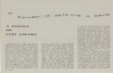 A POESIA LUíS AMARO - Revista SEMAA POESIA DE LUíS AMARO O único livro 1) que Luís Amaro publicou até 1975, reúne poemas es critos entre 1942 e 1949. No entanto, quando se considera