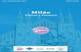 Milão - Carrani Toursincoming.carrani.com/downloads/catalogues/hs_2017/pt/PT_MILAN … · também sede de um incrível patrimônio de arte e cultura que inclui uma das maiores obras